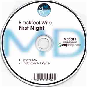 Blackfeel Wite - First Night mp3 album
