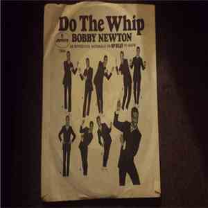 Bobby Newton, The Gravities (Bobby Newton's Band) - Do The Whip mp3 album