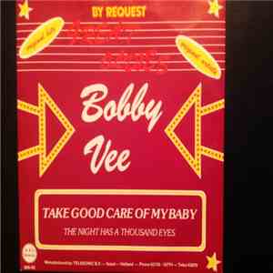 Bobby Vee - Take Good Care Of My Baby / The Night Has A Thousand Eyes mp3 album