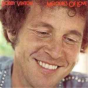 Bobby Vinton - Melodies Of Love mp3 album