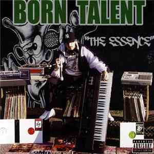 Born Talent - The Essence mp3 album
