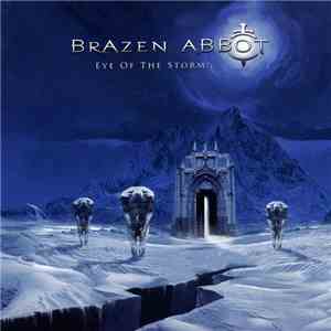 Brazen Abbot - Eye Of The Storm mp3 album