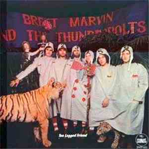Brett Marvin And The Thunderbolts - Ten Legged Friend mp3 album