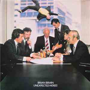 Brian Brain - Unexpected Noises mp3 album