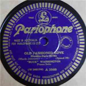 "Buck" Washington / Earl Hines - Old Fashioned Love / A Monday Date mp3 album