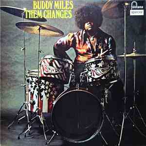 Buddy Miles - Them Changes mp3 album