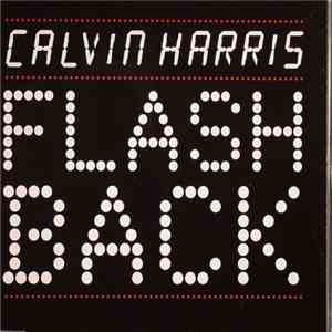 Calvin Harris - Flashback mp3 album
