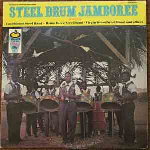 Casablanca Steel Band · Brute Force Steel Band · Virgin Island Steel Band - Steel Drum Jamboree mp3 album