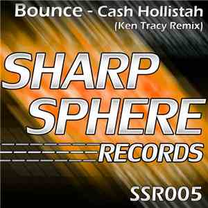 Cash Hollistah - Bounce mp3 album