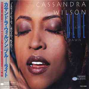 Cassandra Wilson - Blue Light 'Til Dawn mp3 album