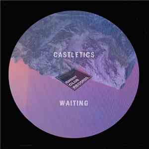 Castletics - Waiting mp3 album