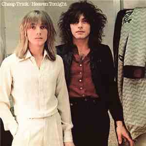Cheap Trick - Heaven Tonight mp3 album