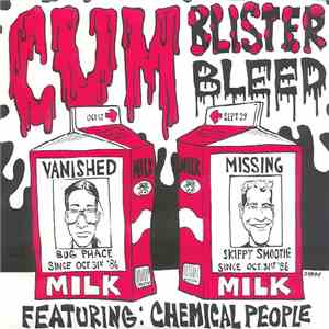 Chemical People - Cum, Blister, Bleed mp3 album