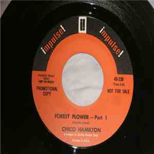 Chico Hamilton - Forest Flowers mp3 album