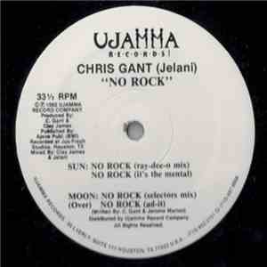 Chris Gant (Jelani) - No Rock mp3 album