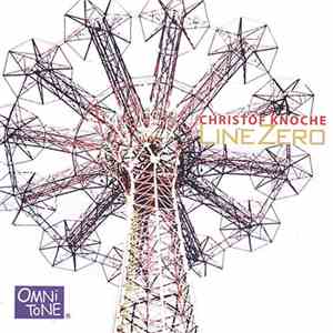 Christof Knoche - Line Zero mp3 album