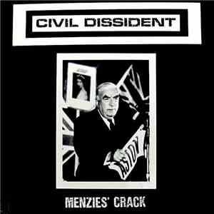 Civil Dissident - Menzies' Crack mp3 album