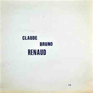 Claude & Bruno Renaud - Claude Bruno Renaud mp3 album