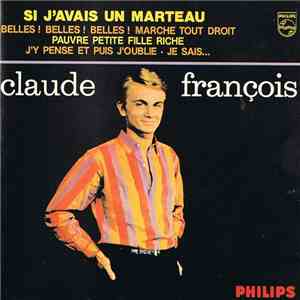 Claude François - Salut Les Yéyés (Si J' Avais Un Marteau) mp3 album