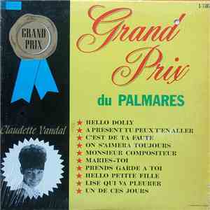 Claudette Vandal - Grand Prix Du Palmarès mp3 album