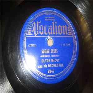 Clyde McCoy And His Orchestra - Sugar Blues / Tear It Down mp3 album