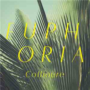 Collioure - Euphoria mp3 album