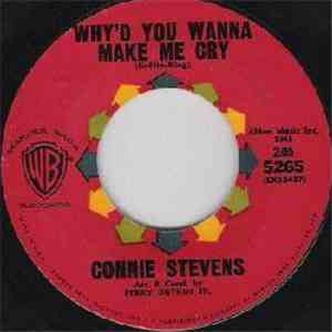 Connie Stevens - Why'd You Wanna Make Me Cry / Just One Kiss mp3 album
