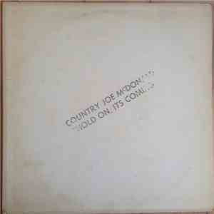 Country Joe McDonald - Hold On, It's Coming mp3 album