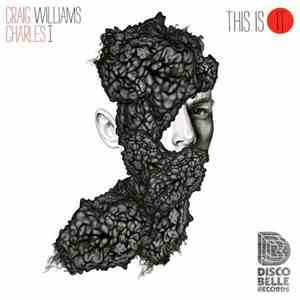 Craig Williams  & Charles I  - This Is It mp3 album