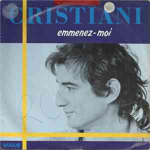 Cristiani - Emmenez-Moi mp3 album