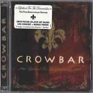 Crowbar  - Lifesblood For The Downtrodden mp3 album