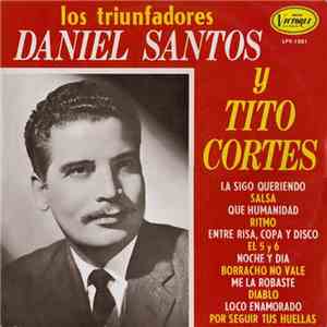Daniel Santos Y Tito Cortes - Los Triunfadores mp3 album