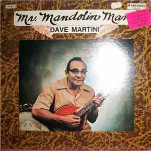 Dave Martini  - Mr. Mandolin Man mp3 album