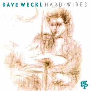 Dave Weckl - Hard-Wired mp3 album