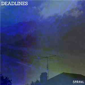 Deadlines - Sprawl mp3 album
