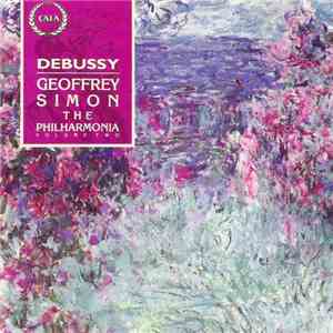 Debussy, The Philharmonia, Geoffrey Simon - Debussy Volume Two mp3 album