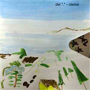 del . - Olema mp3 album