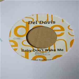 Del Davis, The Chosen Few - Baby Don't Wake Me / Wandering mp3 album