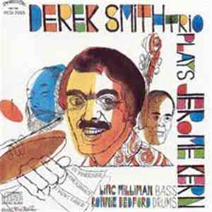 Derek Smith Trio - Playes Jerome Kern mp3 album