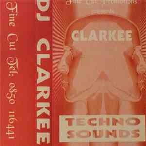 DJ Clarkee - Techno Sounds mp3 album