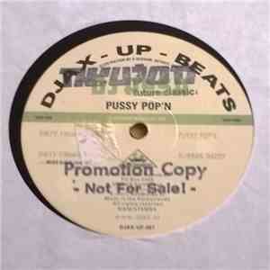 DJ Rush - Pussy Pop'n mp3 album