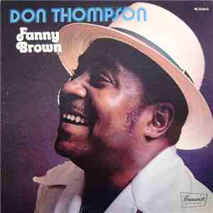 Don Thompson  - Fanny Brown mp3 album
