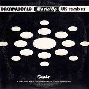 Dreamworld - Movin' Up (UK Remixes) mp3 album