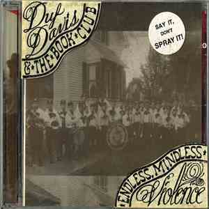 Duf Davis & The Book Club - Endless Mindless Violence mp3 album