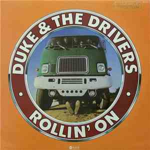Duke & The Drivers - Rollin' On mp3 album