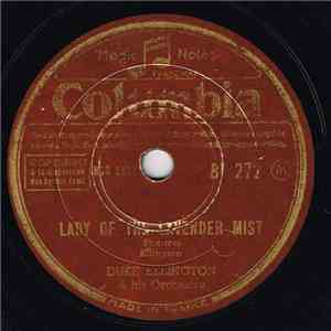 Duke Ellington & His Orchestra - Lady Of The Lavender Mist / Don't Be So Mean Baby mp3 album