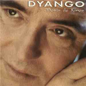Dyango - Morir De Amor mp3 album