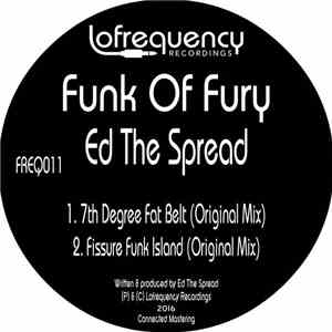 Ed The Spread - Funk Of Fury mp3 album