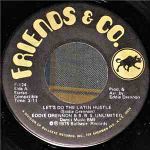 Eddie Drennon & B.B.S. Unlimited - Let's Do The Latin Hustle mp3 album