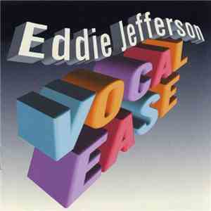 Eddie Jefferson - Vocal Ease mp3 album